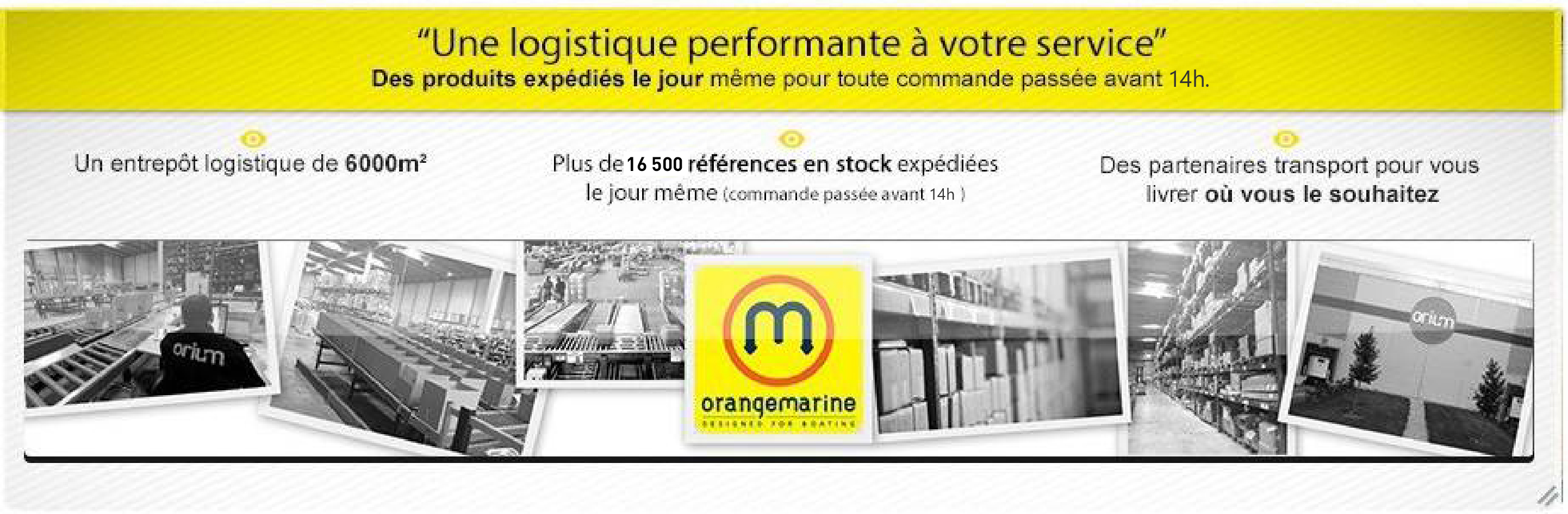 Une logistique performante à votre service