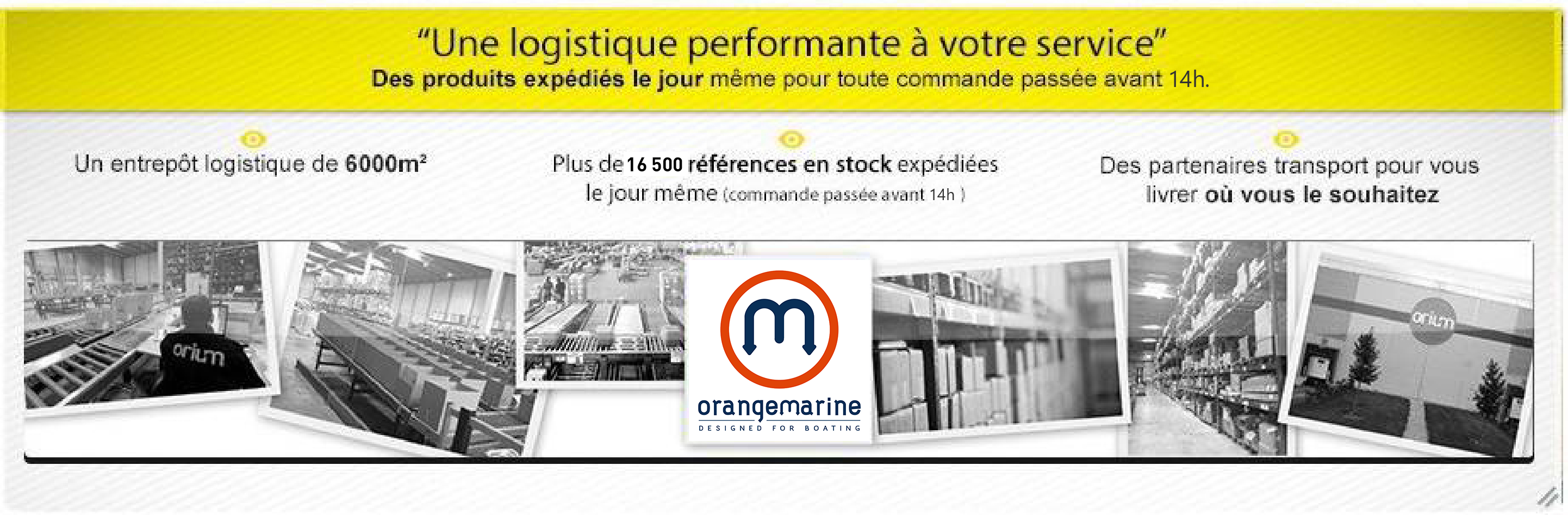 Une logistique performante à votre service